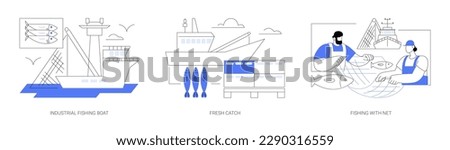Commercial fishing industry abstract concept vector illustration set. Industrial fishing trawler in ocean, fresh catch in crates for sale in port, people using net for fishing abstract metaphor.
