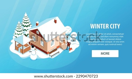 Winter city horizontal banner decorated with composition of snowman house covered in snow man cleaning snow by shovel isometric vector illustration Royalty-Free Stock Photo #2290470723