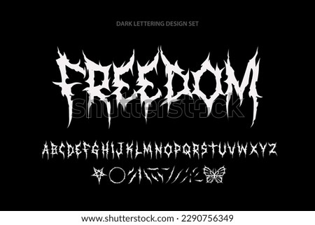 Y2k Freedom Dark Lettering tattoo vector type font. Grunge style type font with Gothic Pank Rock and Dark Rock signs and symbols. Scary tattoo font 00s concept. Rock n Roll style lettering Royalty-Free Stock Photo #2290756349