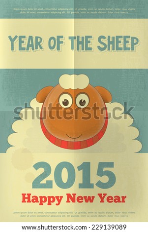 New Year Card with Cute Cartoon Big Sheep in Retro Style. Symbol of 2015 year. Year of the Sheep. Vector Illustration.