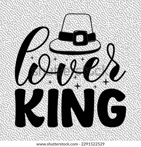 lover king Typography T-Shirt Design