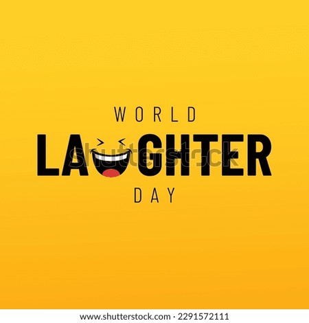 World Laughter Day, world laughter day typography vector design. Royalty-Free Stock Photo #2291572111