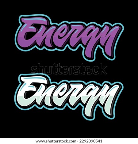 Energy. Calligraphy lettering. Hand drawn vector lettering.