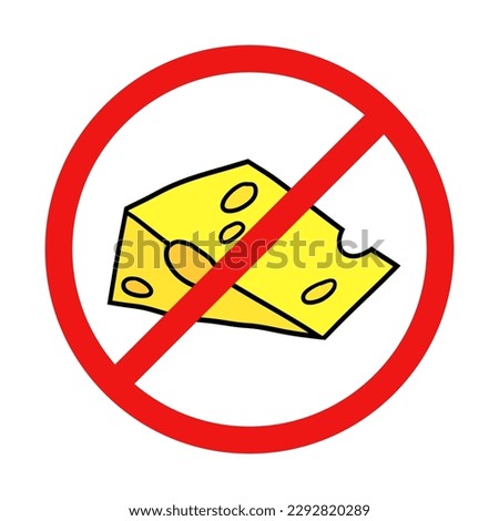 No Cheese Sign on White Background