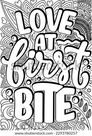 Funny Quotes Design page, Adult Coloring page design, anxiety relief coloring book for adults.motivational quotes coloring pages design. inspirational words coloring book pages design.