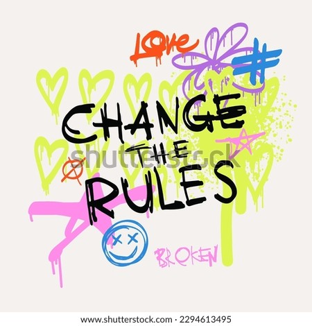 Urban typography slogan Change the Rules with spray effect. Street art graffiti print for t shirt or sweatshirt. Abstract graphic underground unisex design in bright neon colors