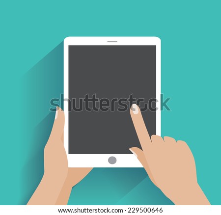 Hand touching blank screen of tablet computer. Using digital tablet pc similar to ipad, flat design concept. Eps 10 vector illustration Royalty-Free Stock Photo #229500646