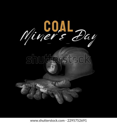 International Coal miner day. Coal miner day. Royalty-Free Stock Photo #2295752691