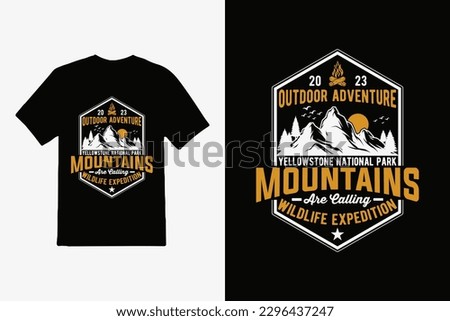 Outdoor adventure, mountain with tree print t-shirt design, Vector Typography, Inspiring Motivation Quote.