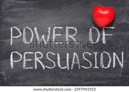 power of persuasion phrase handwritten on chalkboard with red heart symbol  Royalty-Free Stock Photo #2297941923