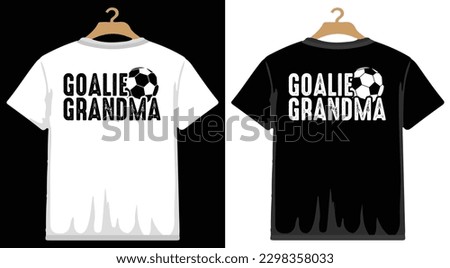Goalie Grandpa Soccer T shirt Design, vector Soccer T shirt  design, Football shirt, Soccer typography T shirt design