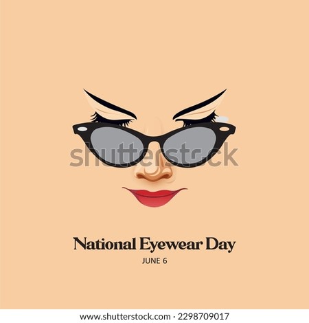  Eyewear Day Poster, June 6.