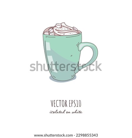 Hand Drawn mug with froth milk and marshmallow in cartoon style isolated on white background
