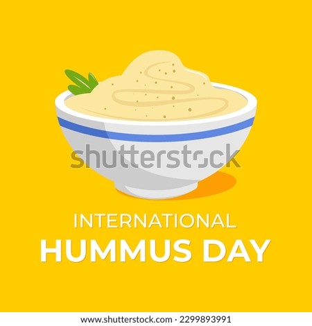International Hummus Day Vector Illustration. Suitable for social media post, greeting card, poster and banner Royalty-Free Stock Photo #2299893991