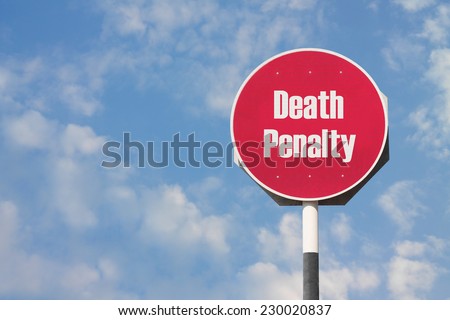 Death Penalty Sign