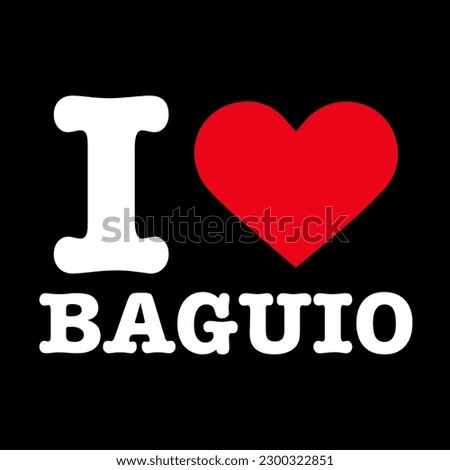 Black Red White I Heart Love Baguio Philippines NY New York Vector EPS PNG Clip Art No Transparent Background