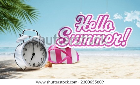 Hello Summer hanging sign, alarm clock and flip-flops on the beach