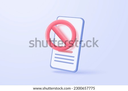 3D vector social media with video and photo gallery on mobile phone with stop icon. no entry, problem, fail warning on application, alert for todo checklist. 3d phone icon vector render illustration Royalty-Free Stock Photo #2300657775