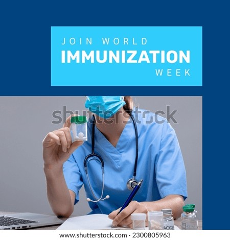 Join world immunization week text and caucasian doctor holding medicines and writing in book. Composite, copy space, midsection, female, vaccine, medical, healthcare, campaign and awareness concept. Royalty-Free Stock Photo #2300805963