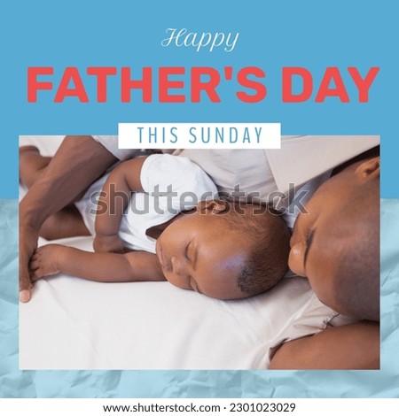 Composition of father's day text over sleeping african american father and son. Father's day, fatherhood and family concept digitally generated image.
