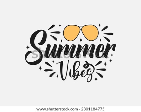 Summer vibes. Summer T-shirt Design Template. Sun Vector Design. Fun T-shirt Design Template. Sun Banner Design.
