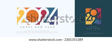 Happy new year 2024 design. With colorful truncated number illustrations. Premium vector design for poster, banner, greeting and new year 2024 celebration. Royalty-Free Stock Photo #2301351389