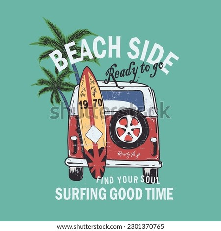 beach van with surf board, Long beach, summer vibes hand draw, summer slogan with beach illustration, Hawaii, Aloha surf typography for t-shirt print , beach vector print,