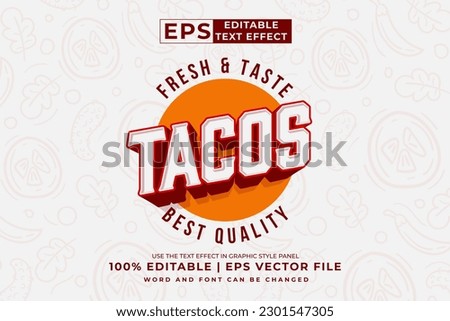 Editable text effect tacos logo 3d vintage style premium vector Royalty-Free Stock Photo #2301547305