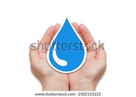 Water conservation and safe drinking water concept. Human hands holding blue water drop. Royalty-Free Stock Photo #2302155225