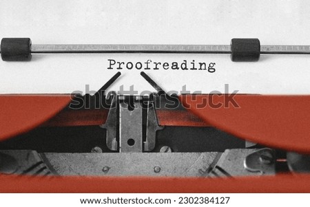 Text Proofreading typed on retro typewriter