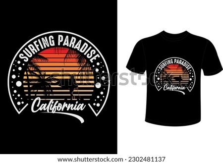 Surfing paradise California t shirt design 