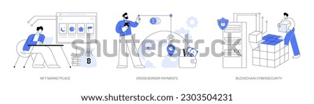 Blockchain technology use abstract concept vector illustration set. Choosing non-fungible tokens on NFT marketplace, making cross-border payments, blockchain cybersecurity abstract metaphor.