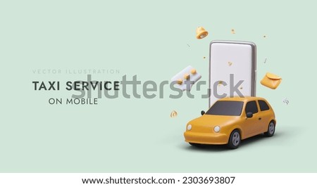 Application for choosing best carrier. Taxi rating, customer reviews. 3D yellow car, smartphone, comments and notifications. Phone application for rating taxis and taxi drivers. Bright advertising