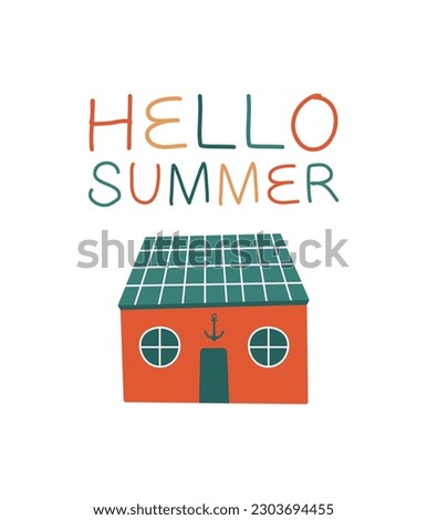 Cute childish clip art with red beach house with text "Hello Summer". Flat design. Cartoon modern sticker for children clothes design, banner, card. Coastline, travel, vacation concept.