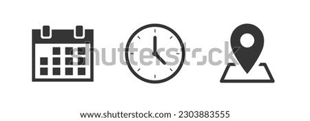 Set of calendar icon, location icon, and clock icons. Event elements vector design Royalty-Free Stock Photo #2303883555