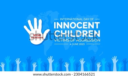 International Day of Innocent Children Victims of Aggression background or banner design template blue and white color unique hand shape. Royalty-Free Stock Photo #2304166521