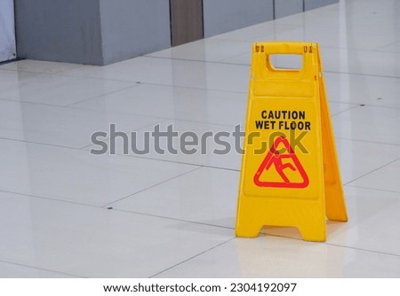 Warning sign caution wet floor