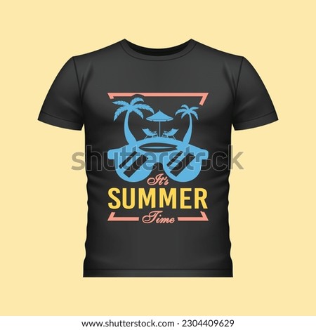 its Summer Time Sea Beach Outdoor Hot Sunglasses T-Shirt Design