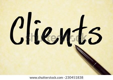 clients word write on paper 