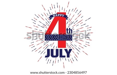 Fourth of July Independence Day America T shirt Design Vector Illustration. Happy Independence day USA 4 th July in United States of America. Vector illustration. EPS 10