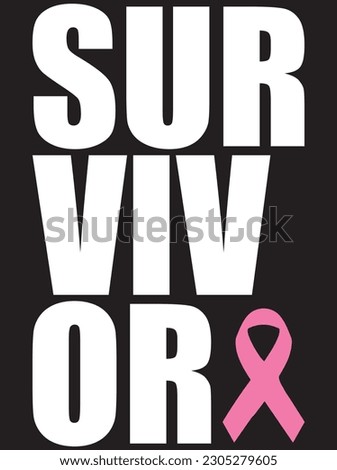 Cancer survivor vector art design, EPS file. design file for T-shirt. SVG, EPS cuttable design file