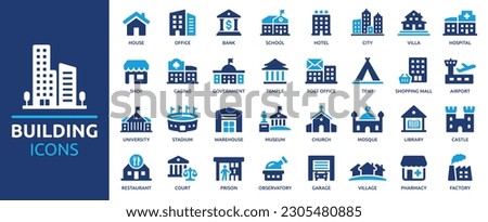 Building icon set. Containing house, office, bank, school, hotel, shop, university and hospital icons. Solid icon collection. Vector illustration. Royalty-Free Stock Photo #2305480885