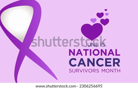 National cancer survivors month is observed every year in june. June is national cancer survivors month. Vector template for banner, greeting card, poster with background. Vector illustration.