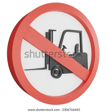 3D render no forklift sign icon isolated on white background, red mandatory sign