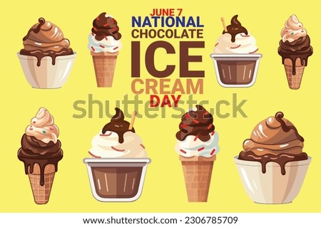 chocolate ice cream set. cup and cone. melted. with bold text isolated on yellow background. celebrate national chocolate ice cream day on june 7. vector eps