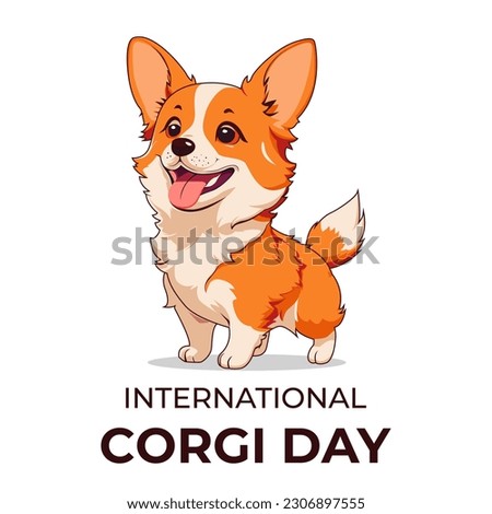 Cute Corgi Dog Cartoon Vector Illustration, suitable for banner, card, social media post and poster, International Corgi Day Royalty-Free Stock Photo #2306897555