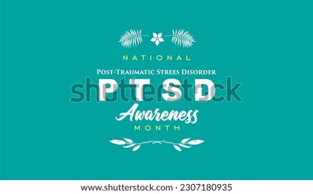 National PTSD Awareness Month, Holiday concept, background template