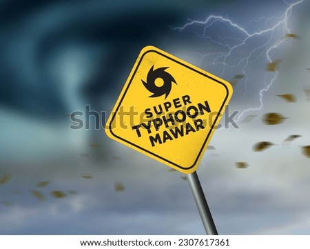 super typhoon warning sign against a powerful stormy background with copy space. Dirty and angled sign with typhoon winds add to the drama. Royalty-Free Stock Photo #2307617361
