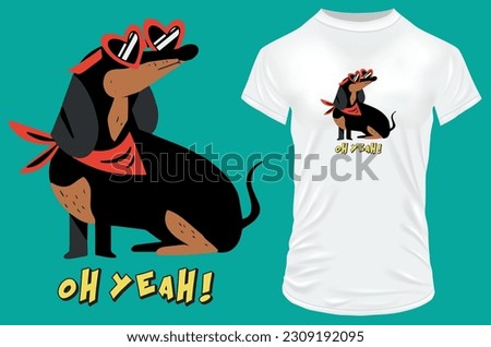 Funny Dachshund dog with quote oh yeah. Vector illustration for tshirt, hoodie, website, print, application, logo, clip art, poster and print on demand merchandise.