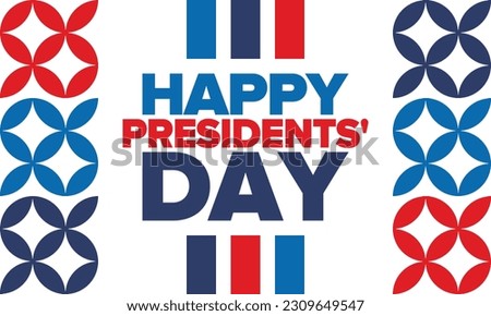 Happy President's day in February. Celebrated in United States. Washington's Birthday. Federal holiday in America. Patriotic american vector illustration. Poster, banner and background
